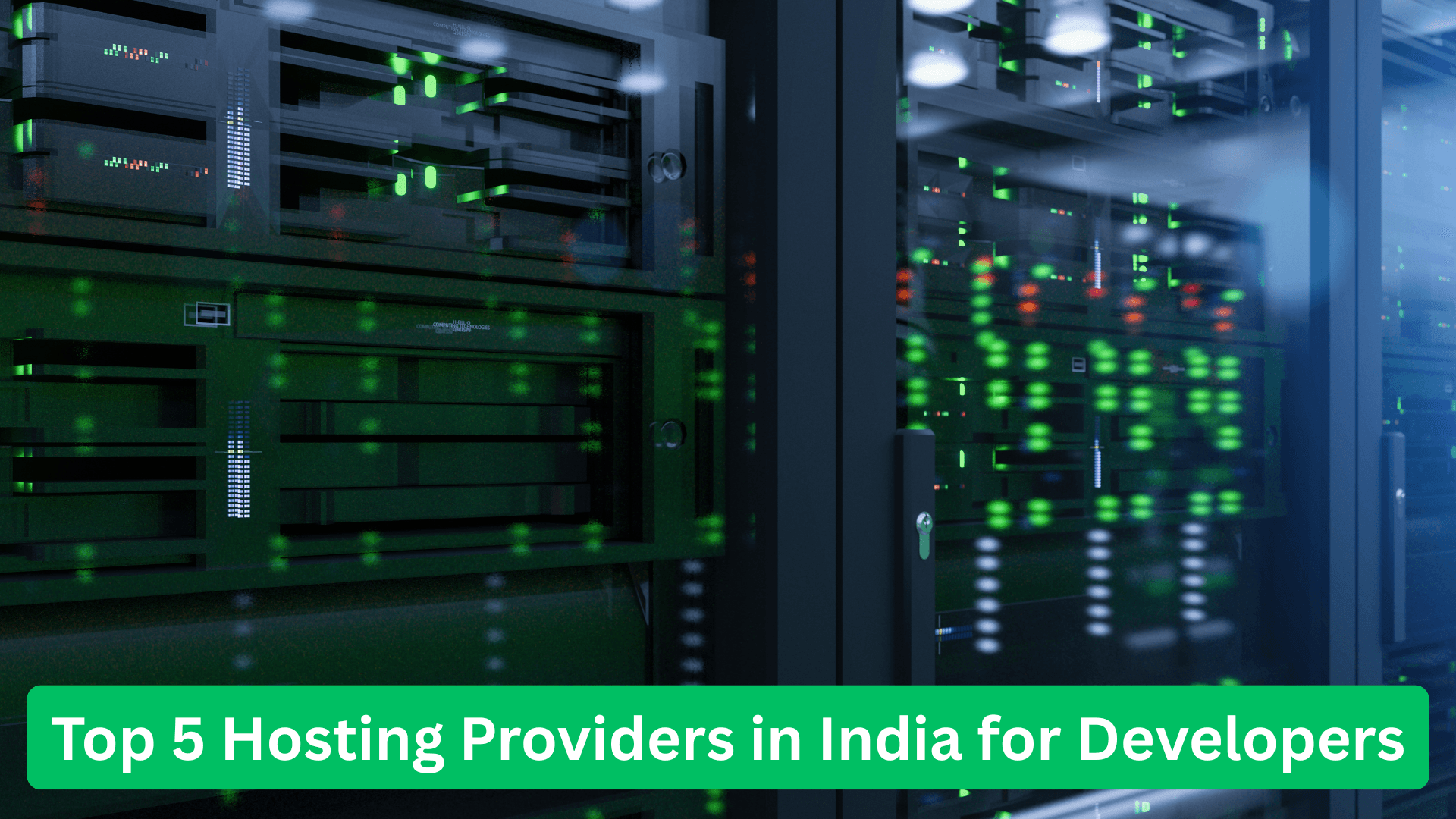 Top 5 Hosting Providers in India for Developers
